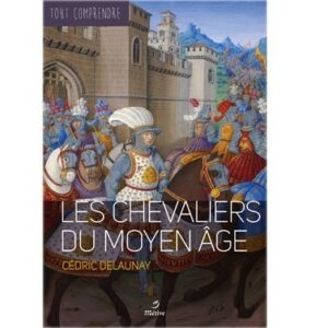 Les chevaliers du Moyen âge