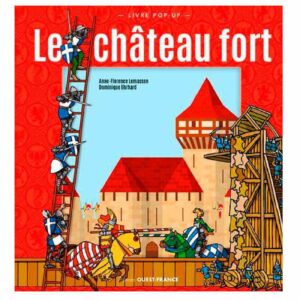 Le château fort, Livre pop up